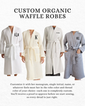 PRE ORDER - Mother's Day Waffle Robes!