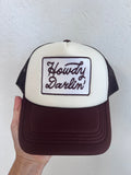 Howdy Darlin' Brown Trucker Hat